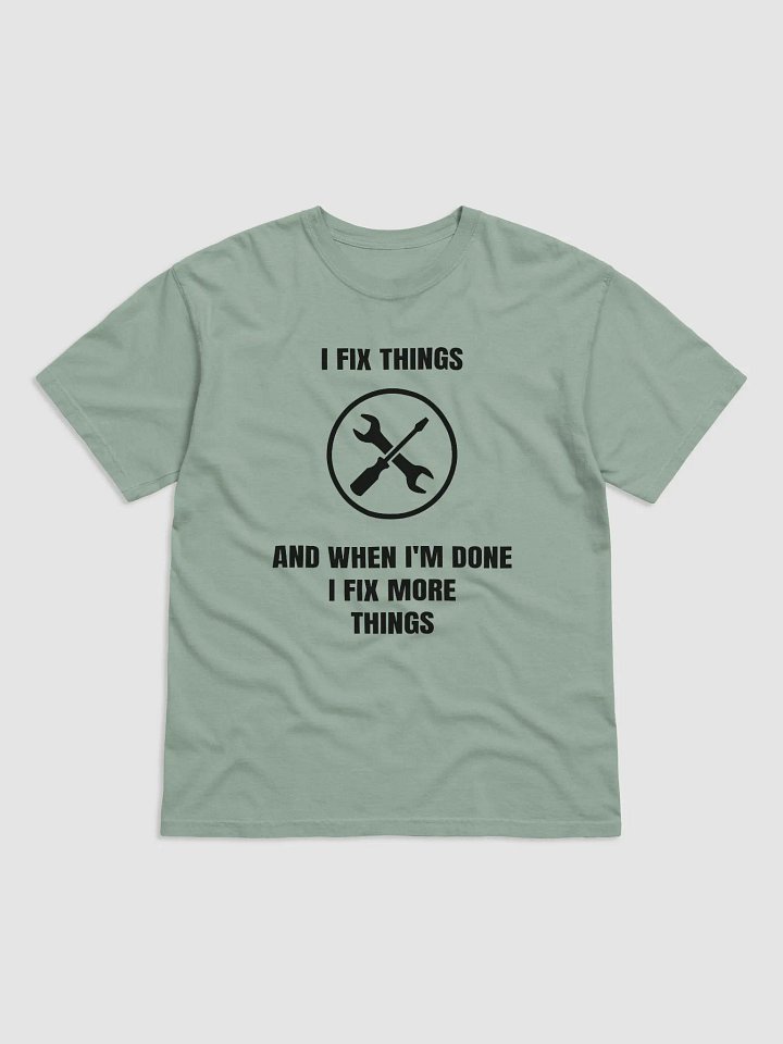 I Fix Things and When I'm Done I fix More Things product image (4)