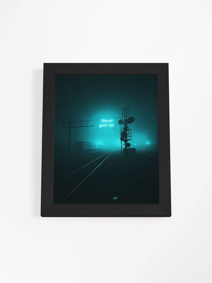 "Never give up" Framed Poster product image (5)