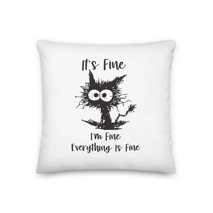 Spiky Cat 'It's Fine' Premium Pillow product image (1)