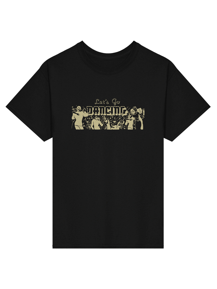 'Let's Go Dancing' T-Shirt — Dark product image (1)