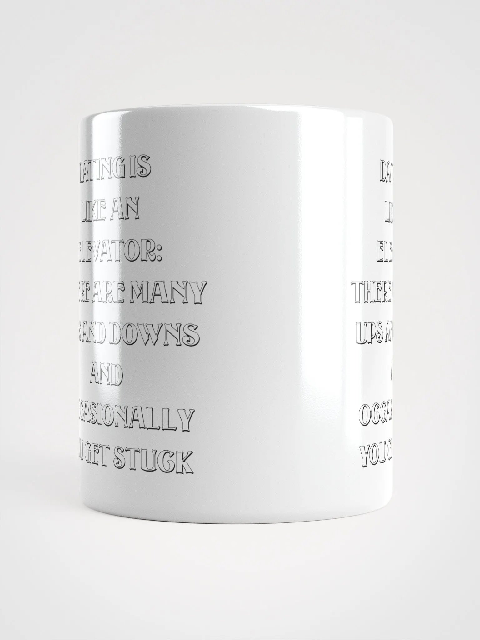 Dating Is Like An Elevator Funny White Mug product image (17)