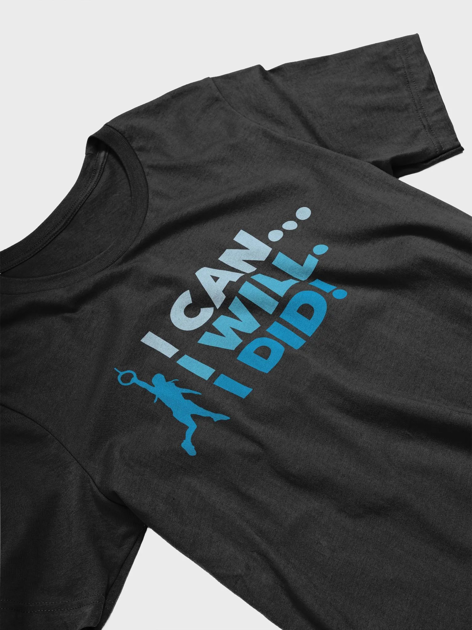 I Can... I Will. I Did! Blue Tee product image (3)