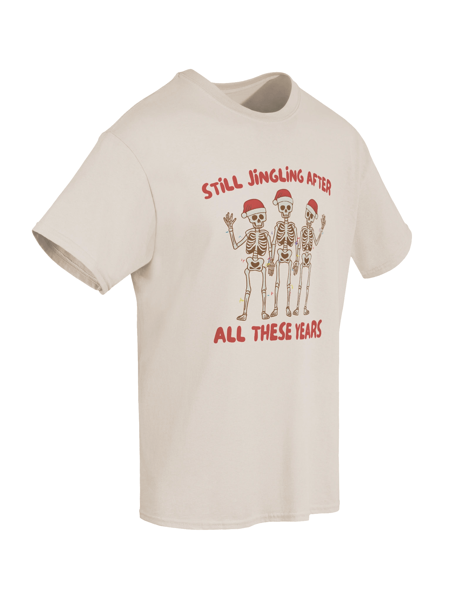 Still Jingling Skeletons Funny Christmas T-Shirt product image (8)