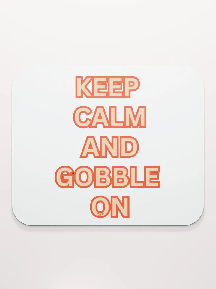 KEEP CALM AND GOBBLE ON product image (2)