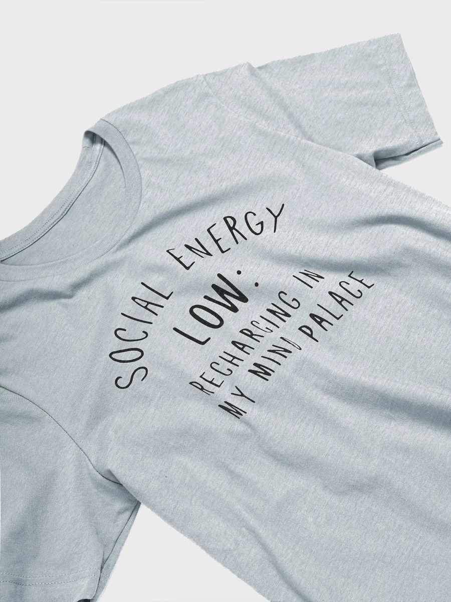 Social Energy Low Recharging in Mind Palace Unisex T-shirt product image (3)