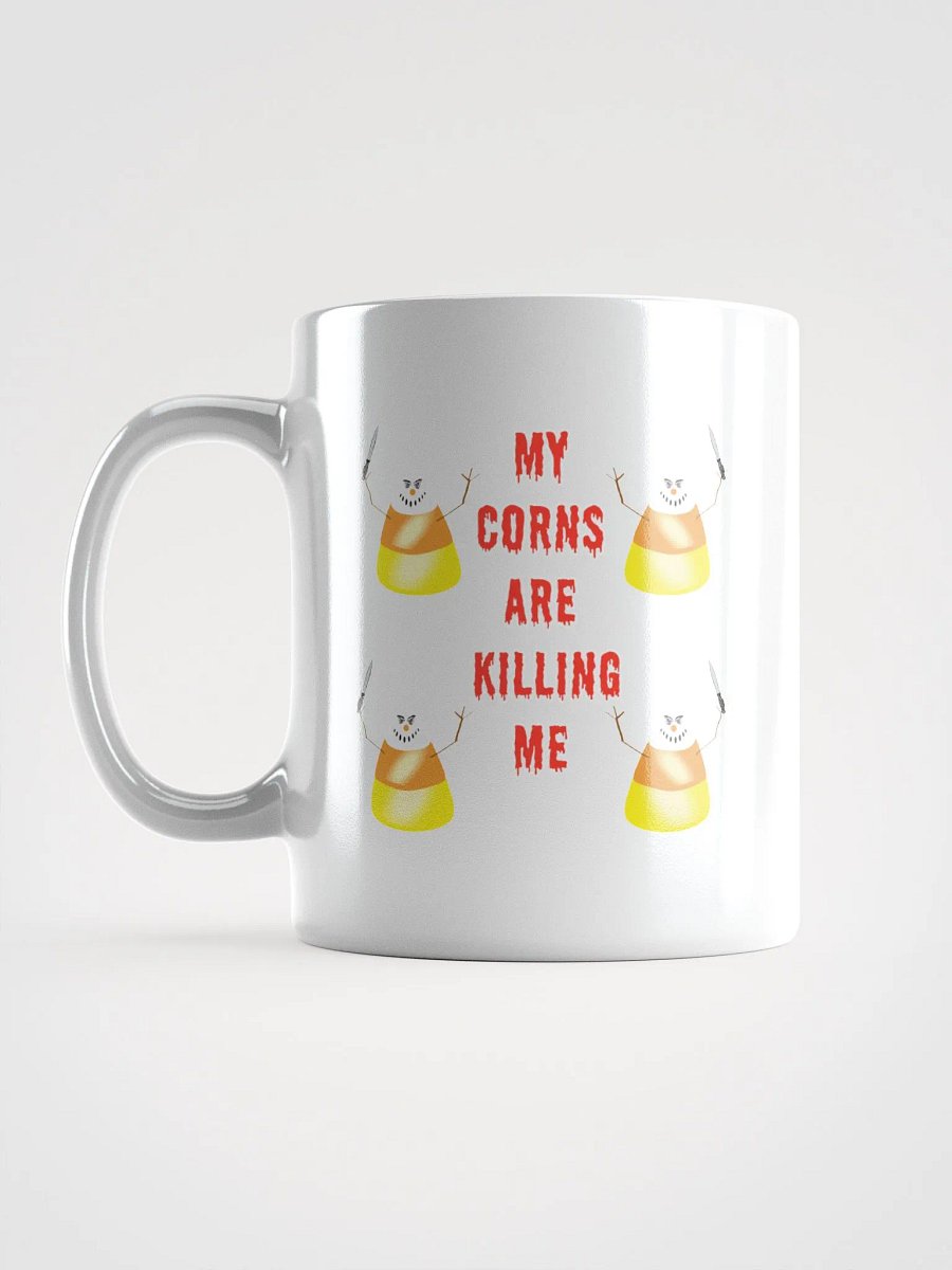 My Corns Are Killing Me Mug product image (17)