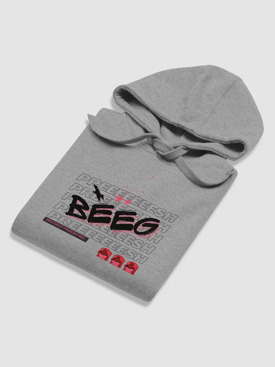 Beeg Preeeeeeesh Hoodie product image (13)