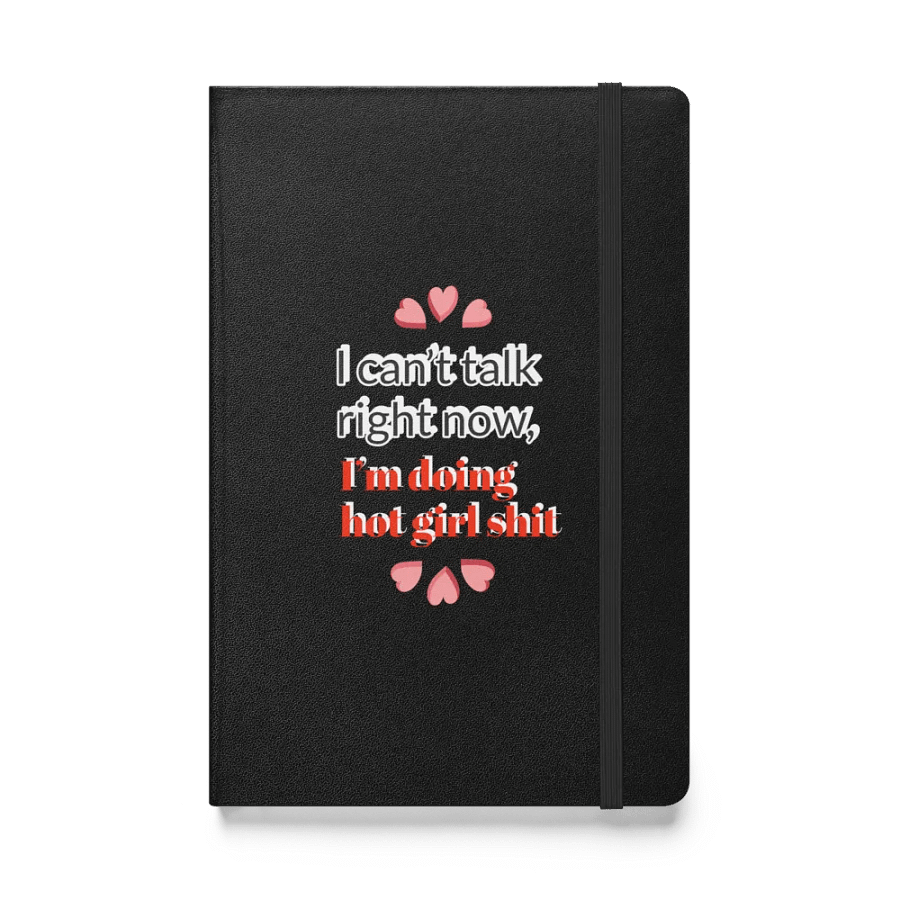 I Can't Talk Right Now Blank Hardcover Journal product image (1)