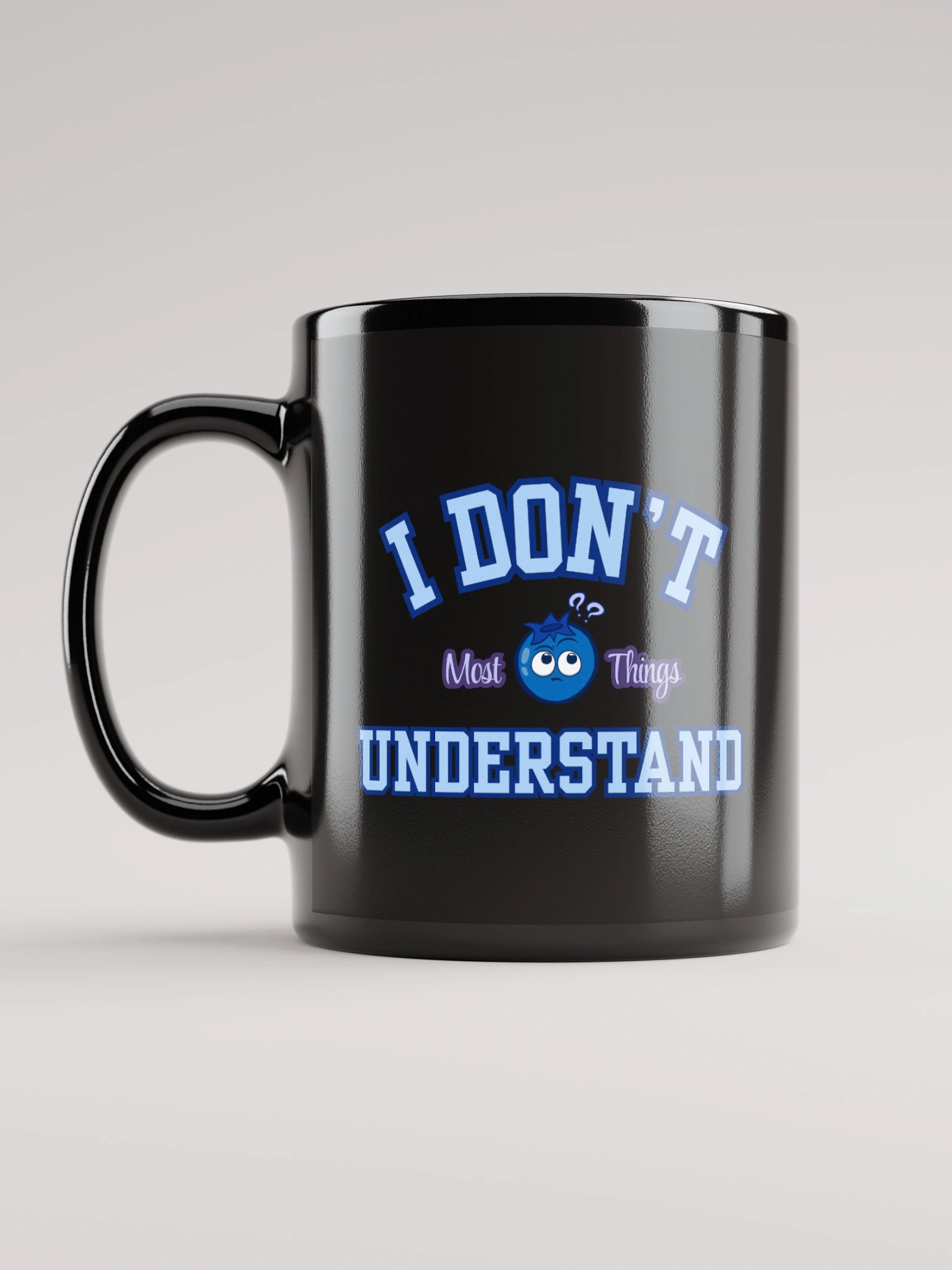 "I Don't Understand" Solid Mug - BLACK product image (12)