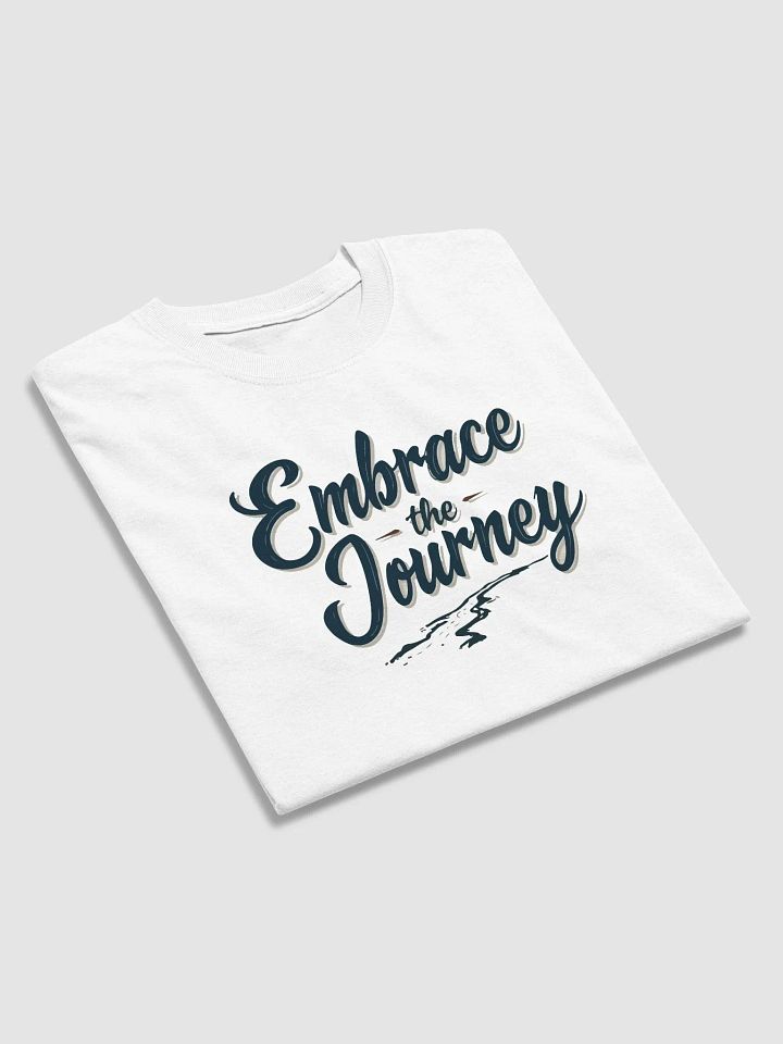 Embrace the Journey T-Shirt product image (2)