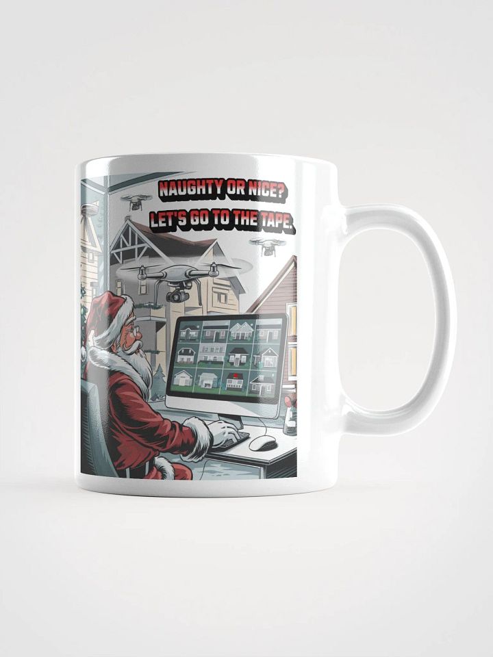 Naughty or Nice? Let's Go To The Tape - White Mug product image (1)