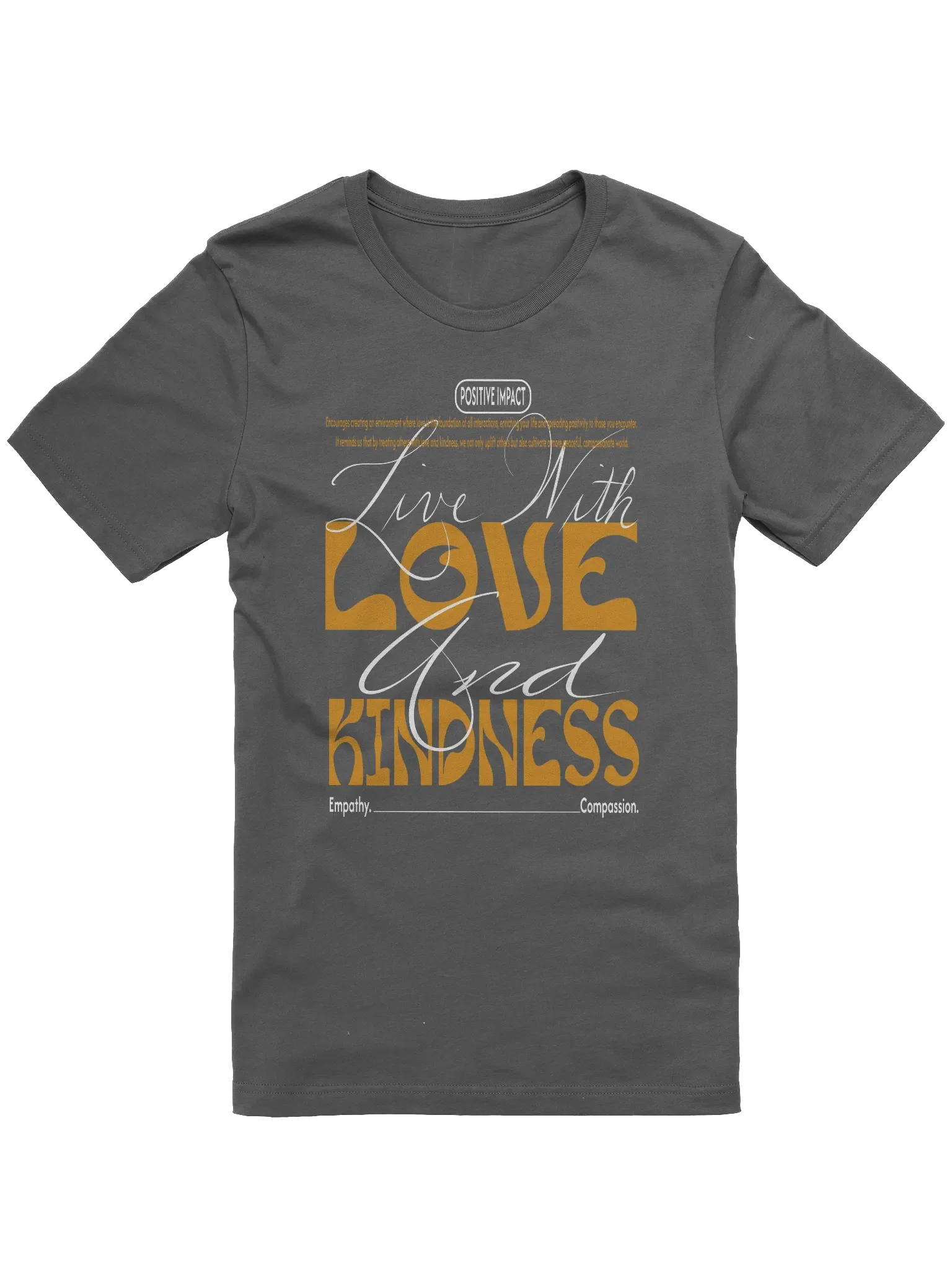 Love & Kindness Signature T-Shirt product image (1)