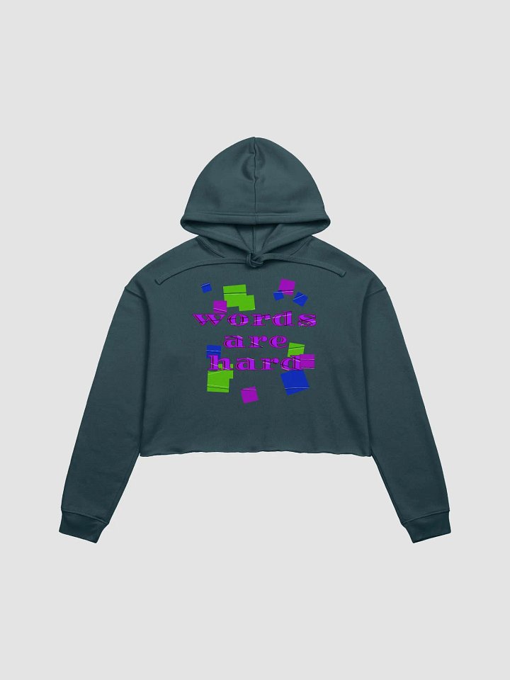 Words are hard Crop Hoodie product image (4)