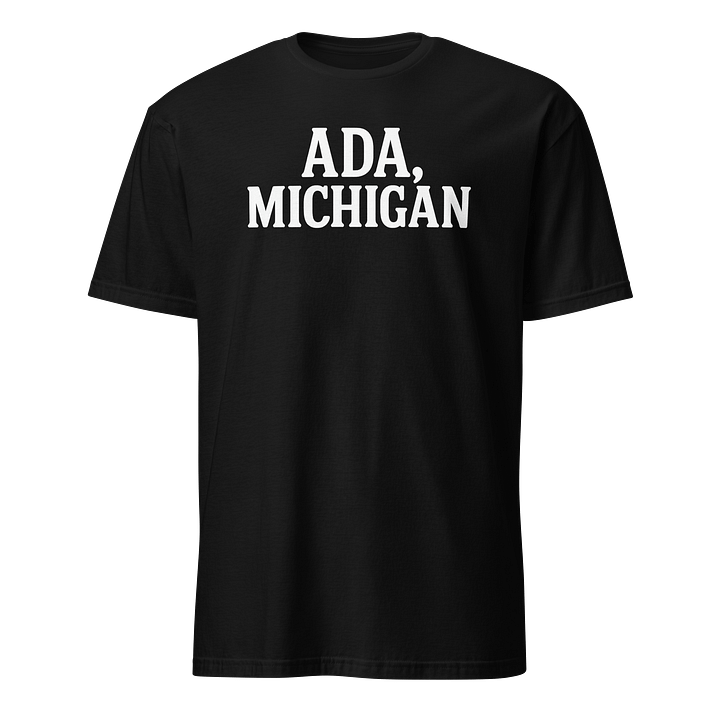Ada, Michigan T-Shirt product image (1)