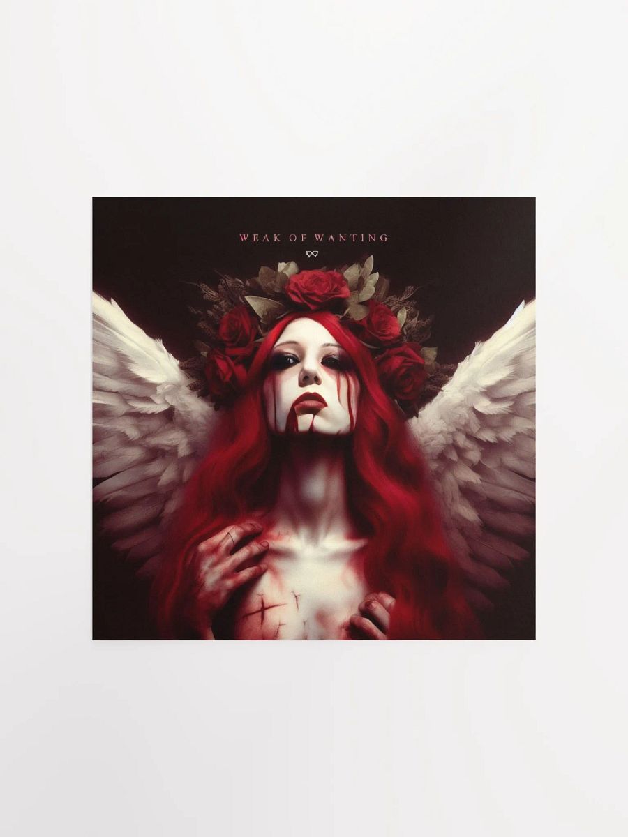 Weak Of Wanting Chaotic Angel Poster product image (1)