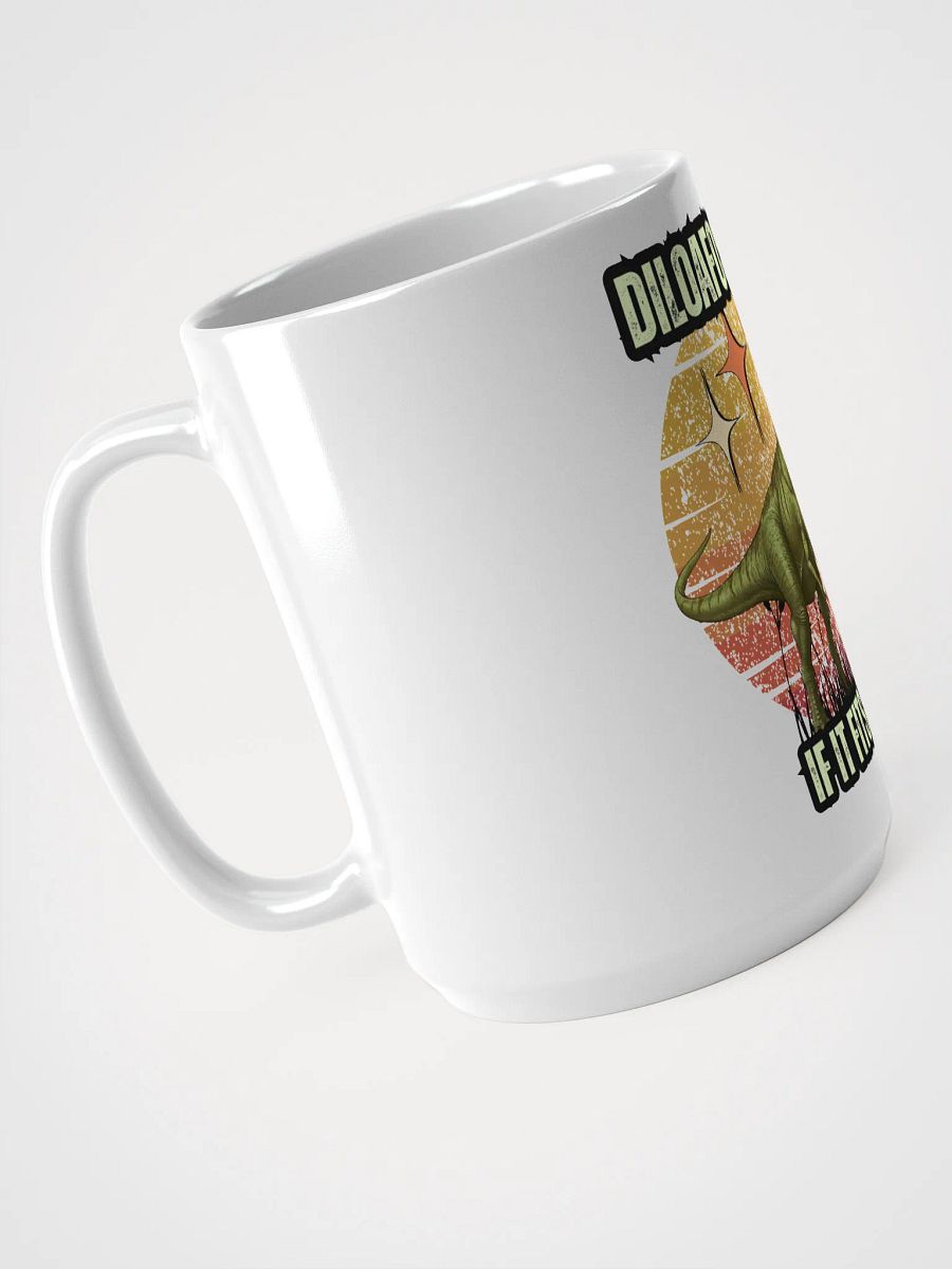 Diloafosaurus - Dilophosaurus and Bread Funny Mug product image (4)