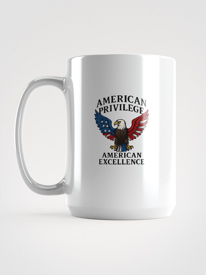 American Privilege American Excellence Mug product image (1)
