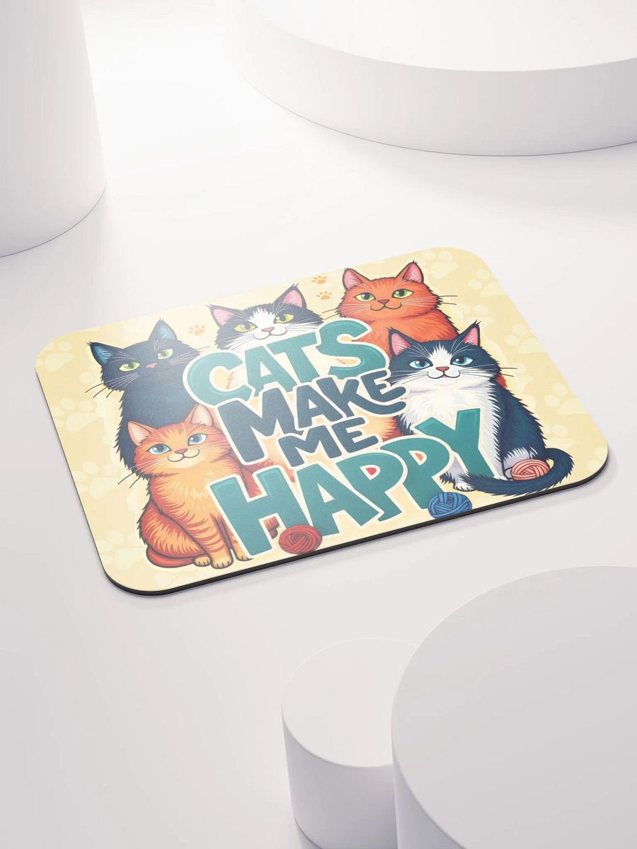 Cats Make Me Happy Mouse Pad product image (5)