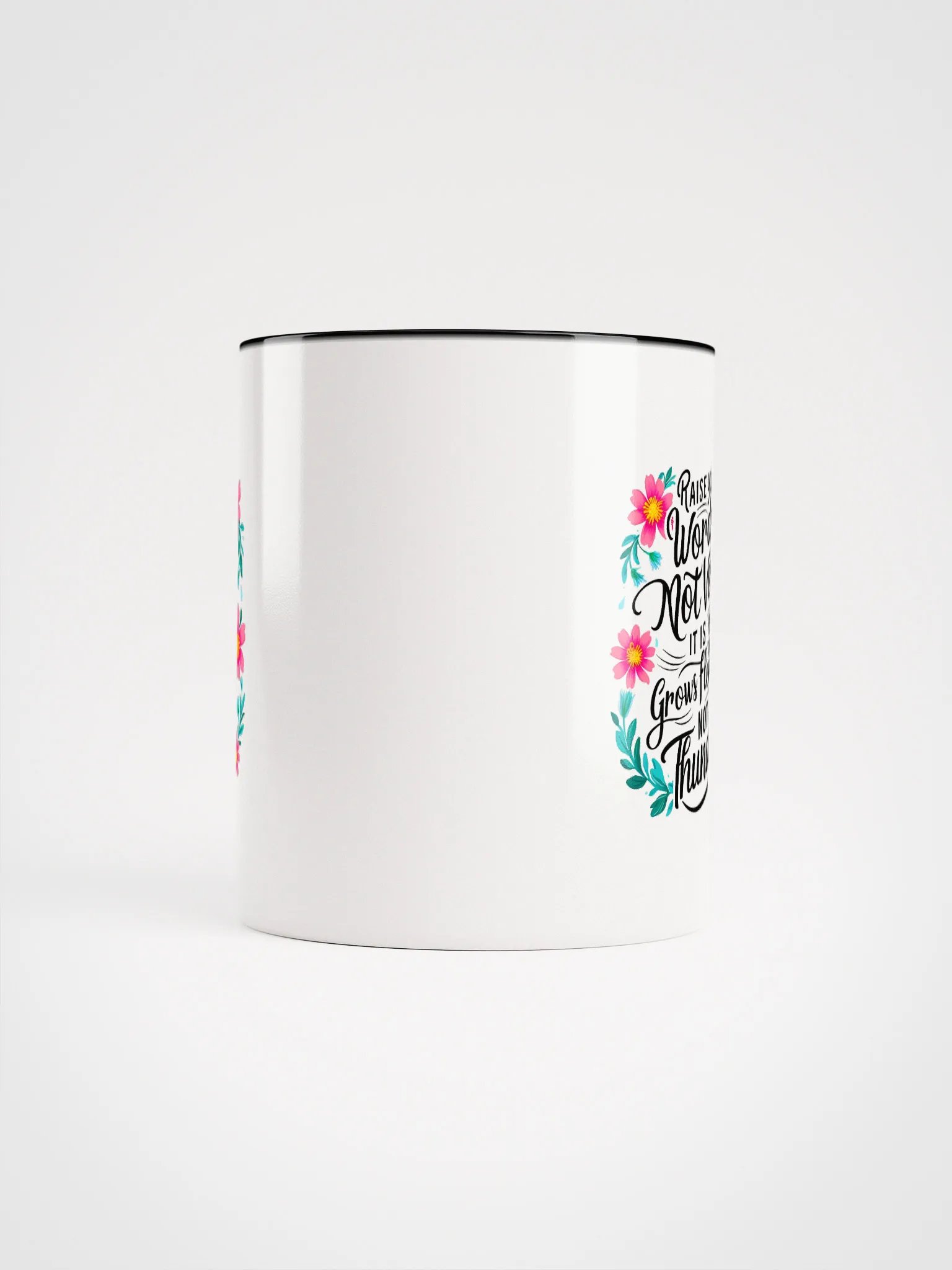 Raise your words, not voice. It is rain that grows flowers, not thunder - Ceramic Mug with Color Inside product image (5)