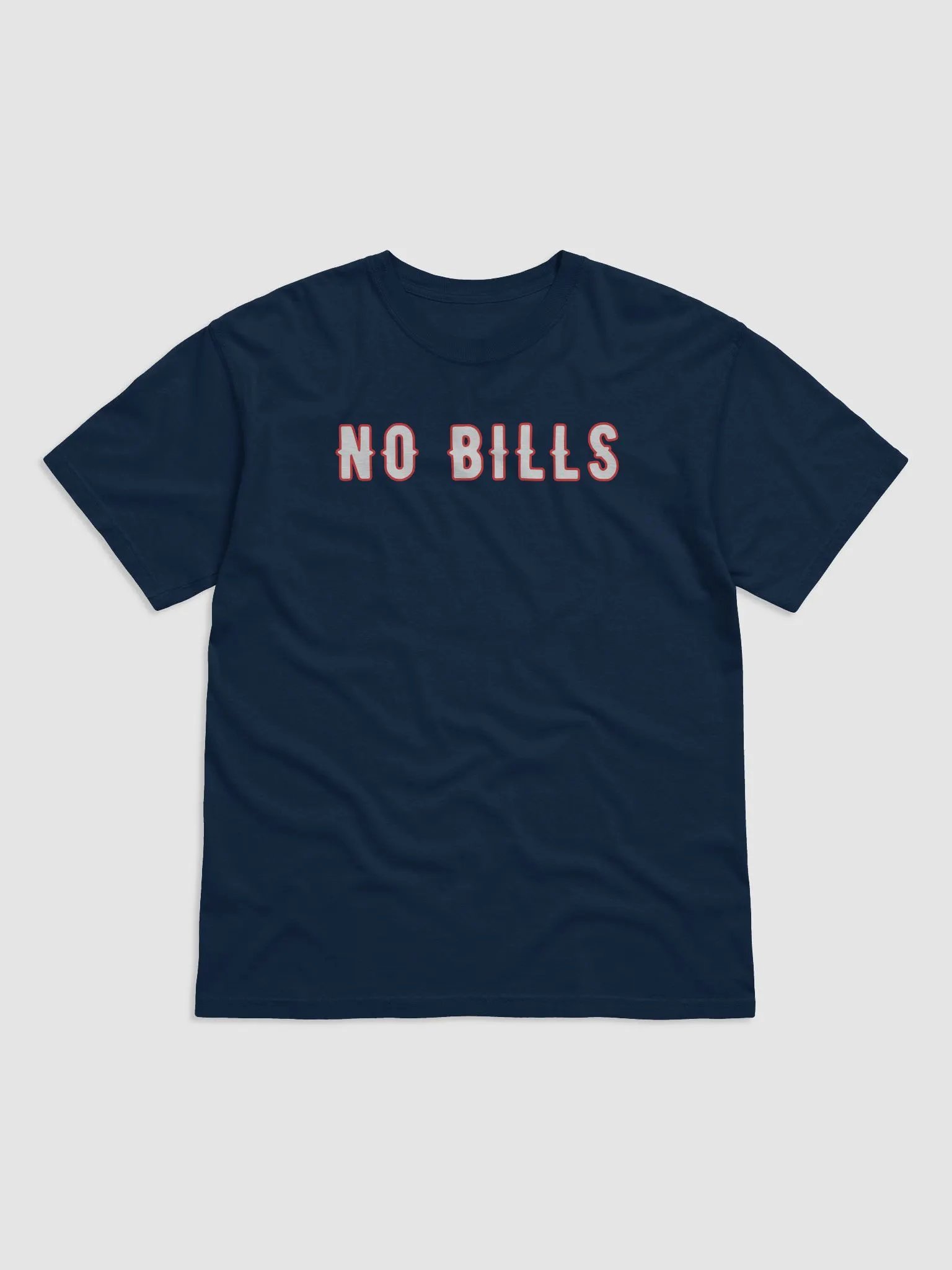 "No Bills Today" Comfort Tee ( Navy) product image (1)