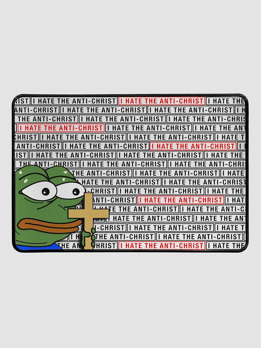 I HATE THE ANTI-CHRIST! (Mouse pad 12