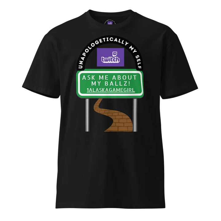 Ask me about my Ballz! Luxury T-shirt product image (1)