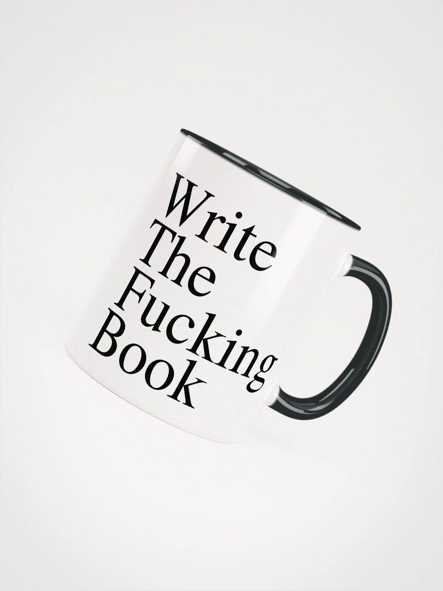 Write the Fucking Book Color Ceramic Mug product image (4)