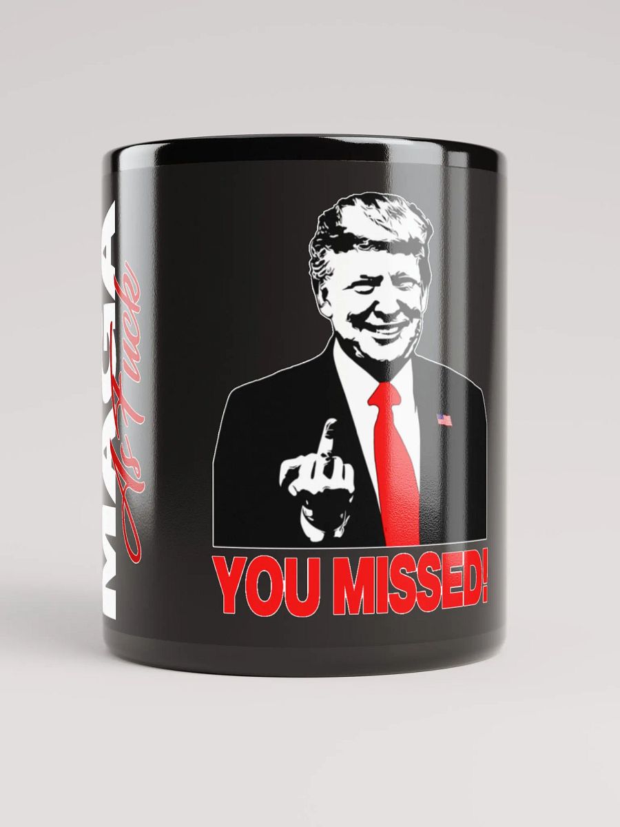 Trump You Missed Mug product image (3)