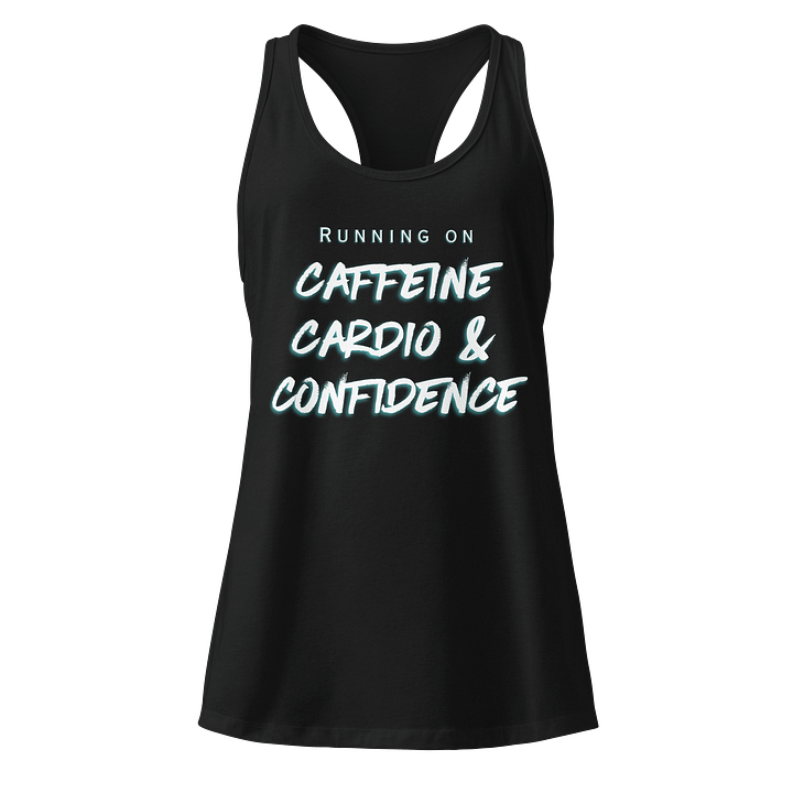 Caffeine Cardio & Confidence Racerback Tank Top product image (1)