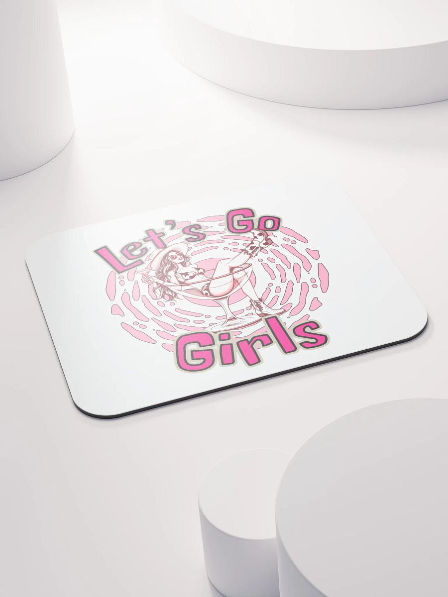 Lets Go Girls Mouse Pad product image (4)