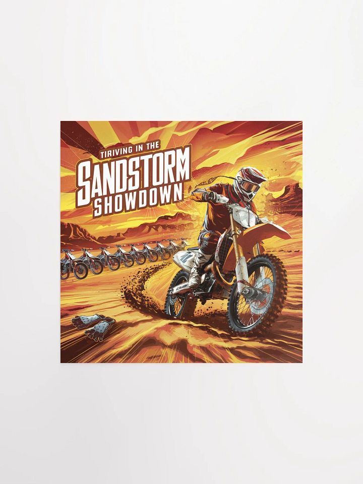 Thriving in the Sandstorm Showdown - Matte Poster product image (1)