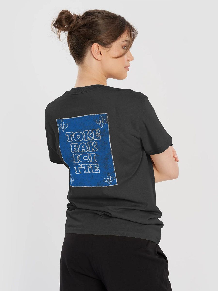 T-shirt "TOKE BAK ICI TTE" product image (6)