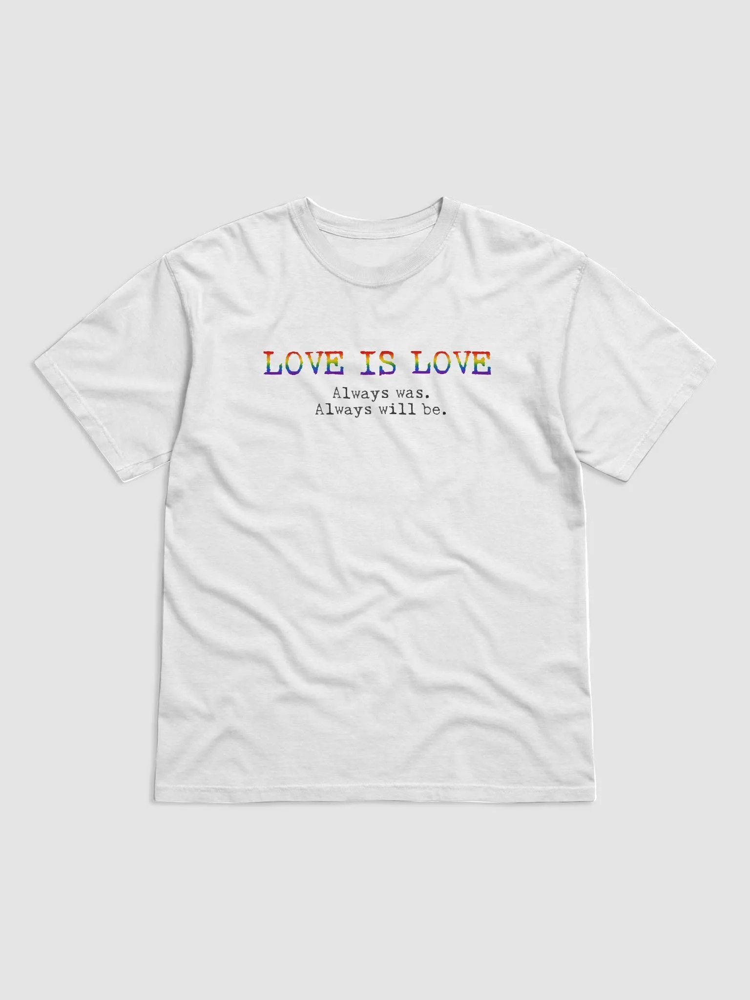 Love Is Love (Rainbow Type) - Shirt product image (1)