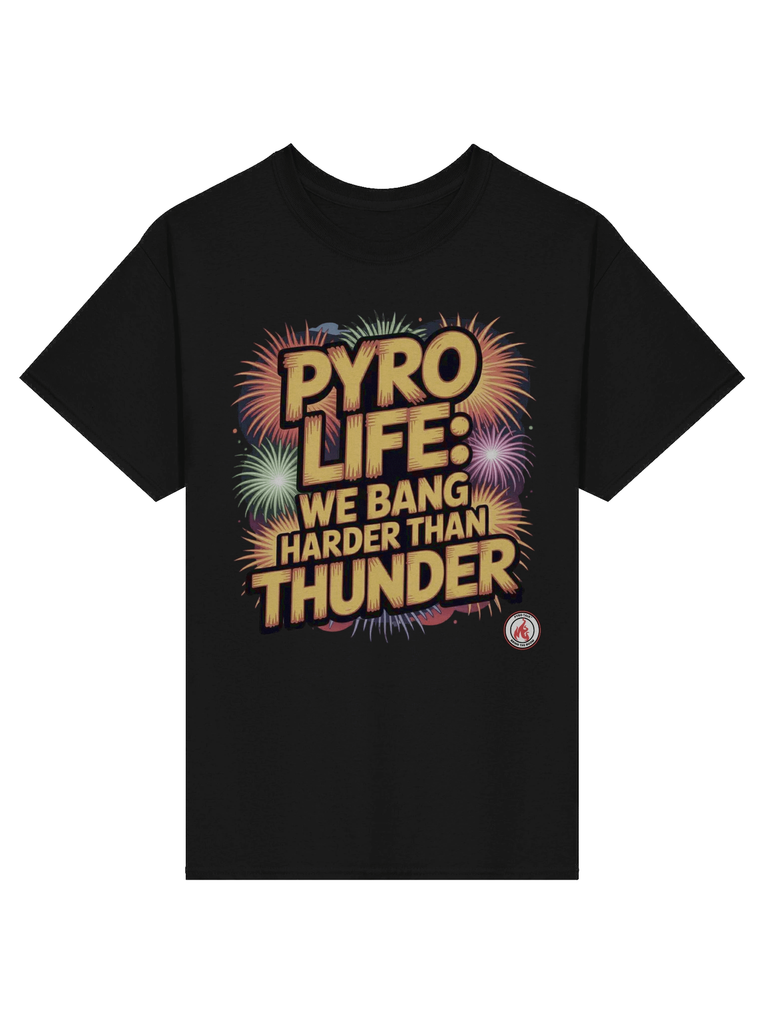 Pyro Life T Shirt product image (5)