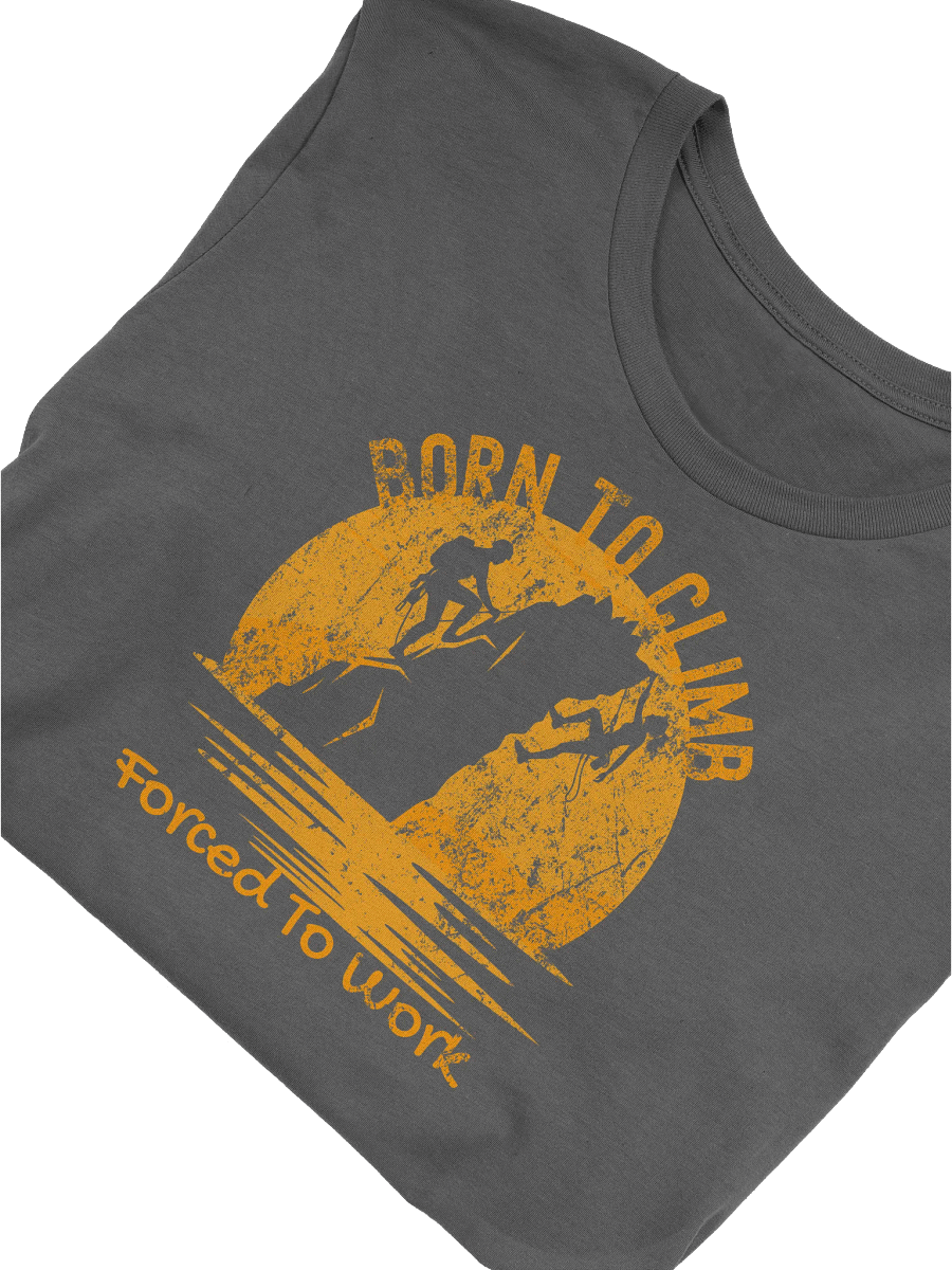 Mountain Adventurer Retro Climber Tee, Unisex Climbing T-Shirt, Born To Climb Shirt, Forced To Work Tee, Outdoor Enthusiast Gift product image (55)