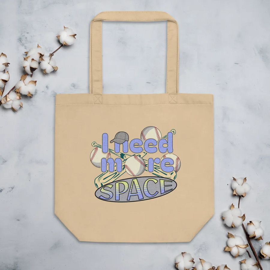 I Need More Space Baseball Strike Out in Style Tote Bag product image (3)