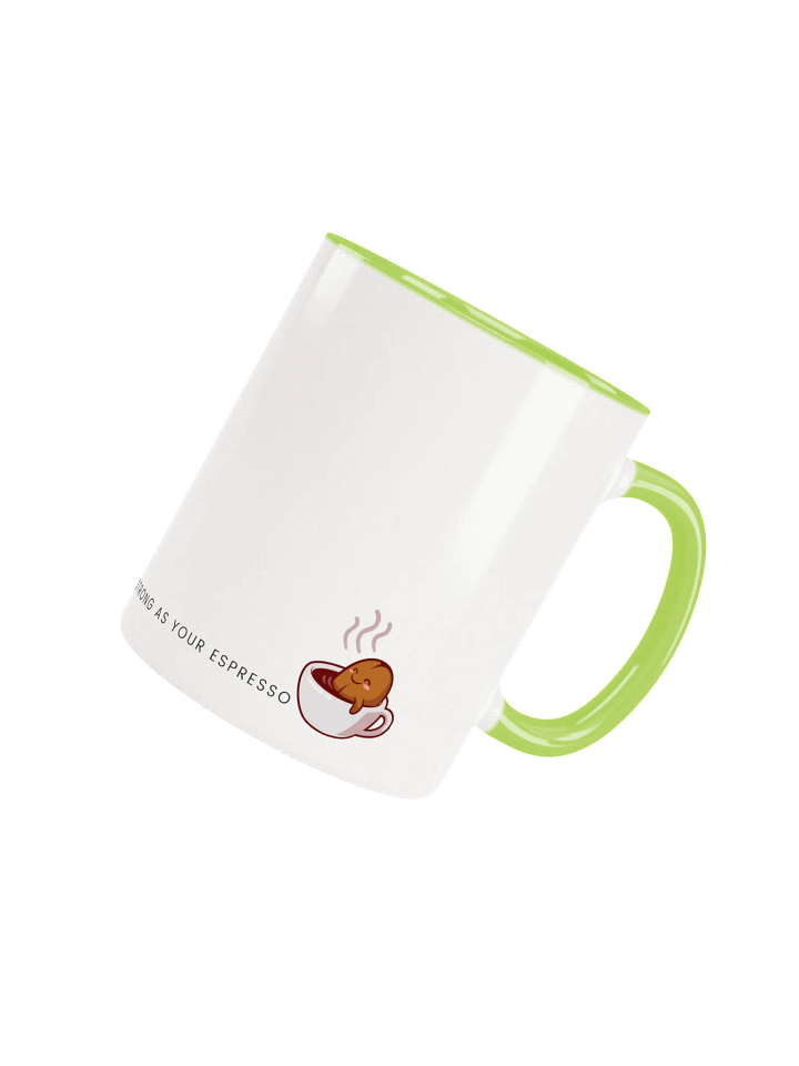You Are As Strong As Your Espresso Ceramic Mug product image (1)