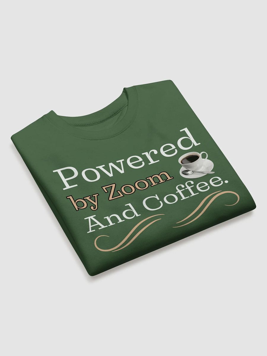 Powered By Zoom and Coffee, The Tech- Savvy Heritage Sweatshirt product image (7)