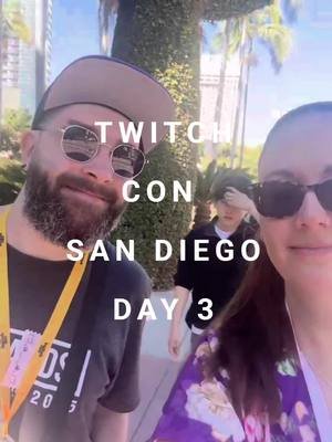 TWITCH CON SAN DIEGO DAY 3 #MANHANDS #TwitchCon #Twitch #Sandiego #TwitchCon2025 #FYP #ForYou #DITL 