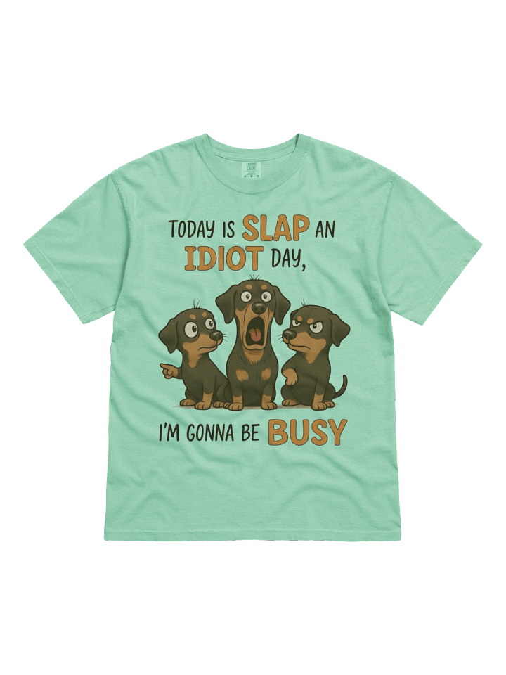 Rottweiler 'Slap an Idiot Day' T-Shirt product image (2)