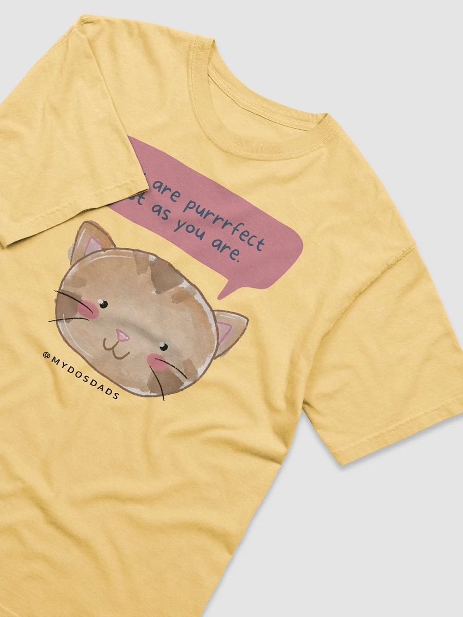You are Puuuurfect T product image (3)