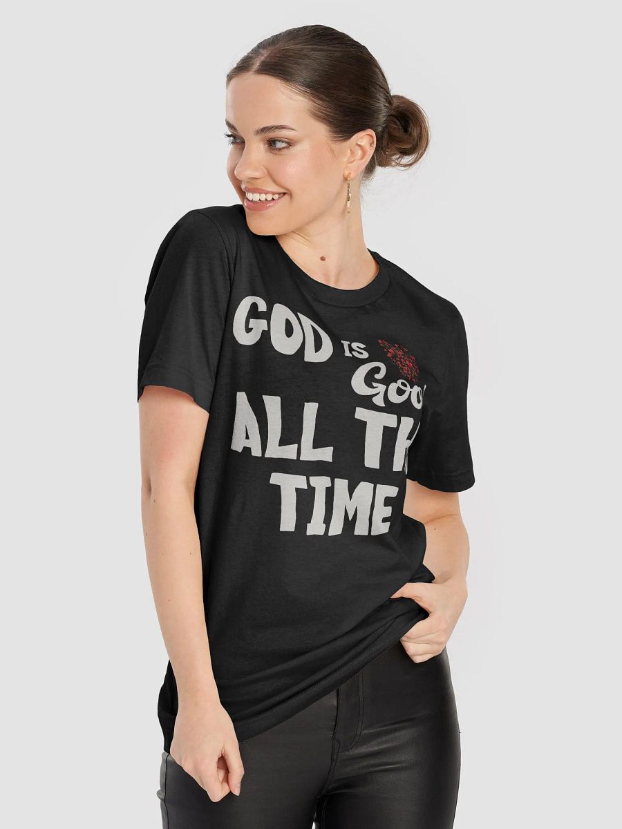 God is Good All the Time T-Shirt | Inspirational Christian Faith Apparel product image (9)
