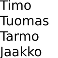 TimoTuomasTarmoJaakkoKauppa