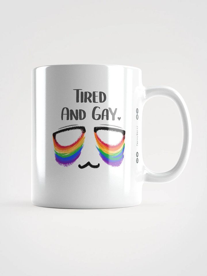 Tired and Gay - Ceramic Mug product image (2)