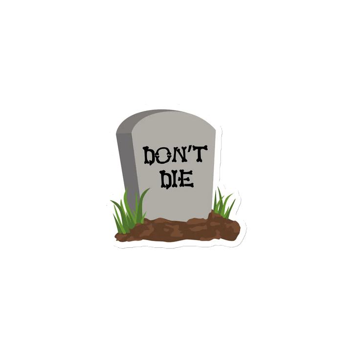 DON'T DIE Magnet product image (1)