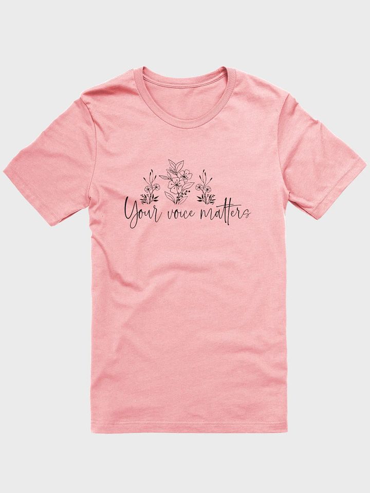 Your Voice Matters Tee product image (1)