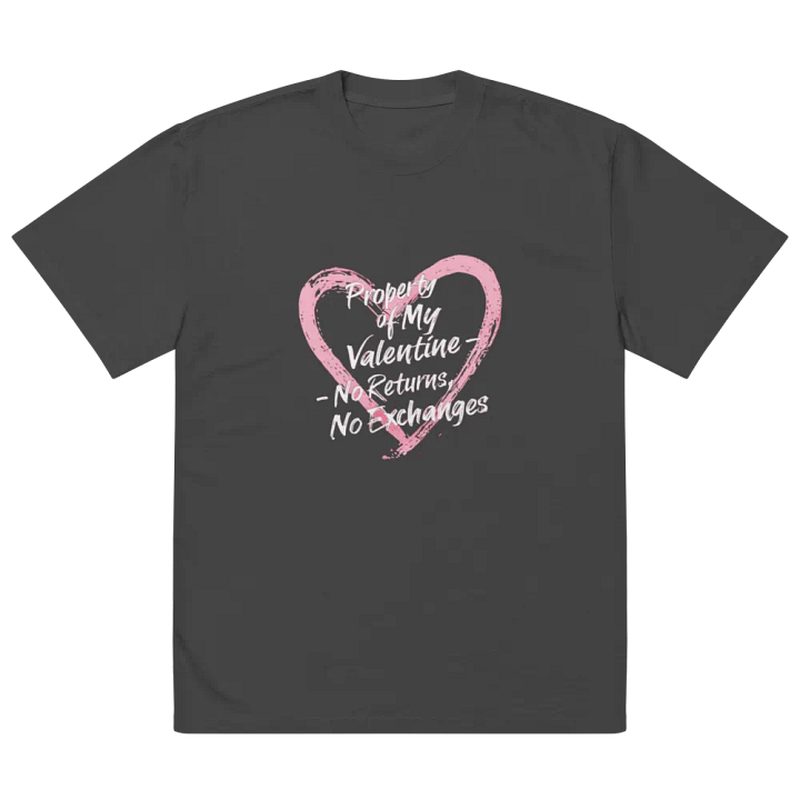 Valentine's Day Exclusive: Property of My Valentine T-Shirt product image (2)