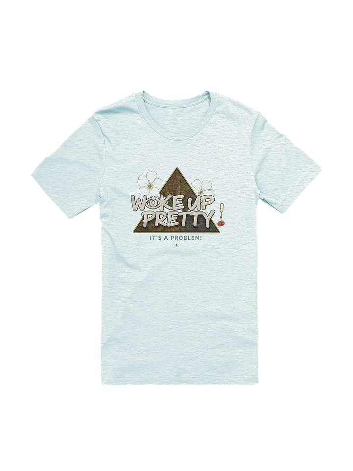 “WOKE UP PRETTY” – Premium Bella+Canvas Tee product image (1)