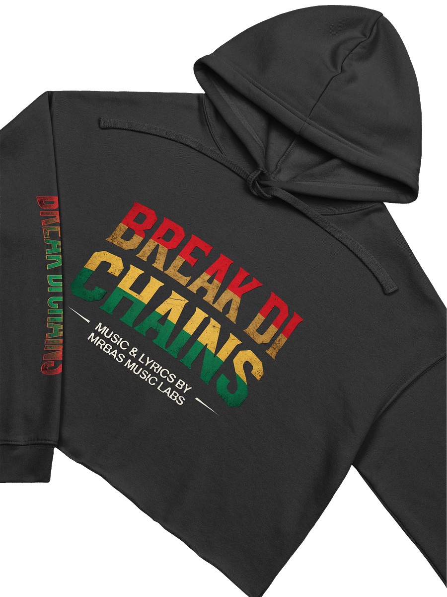 🔥 Break Di Chains – Fleece Crop Hoodie product image (3)