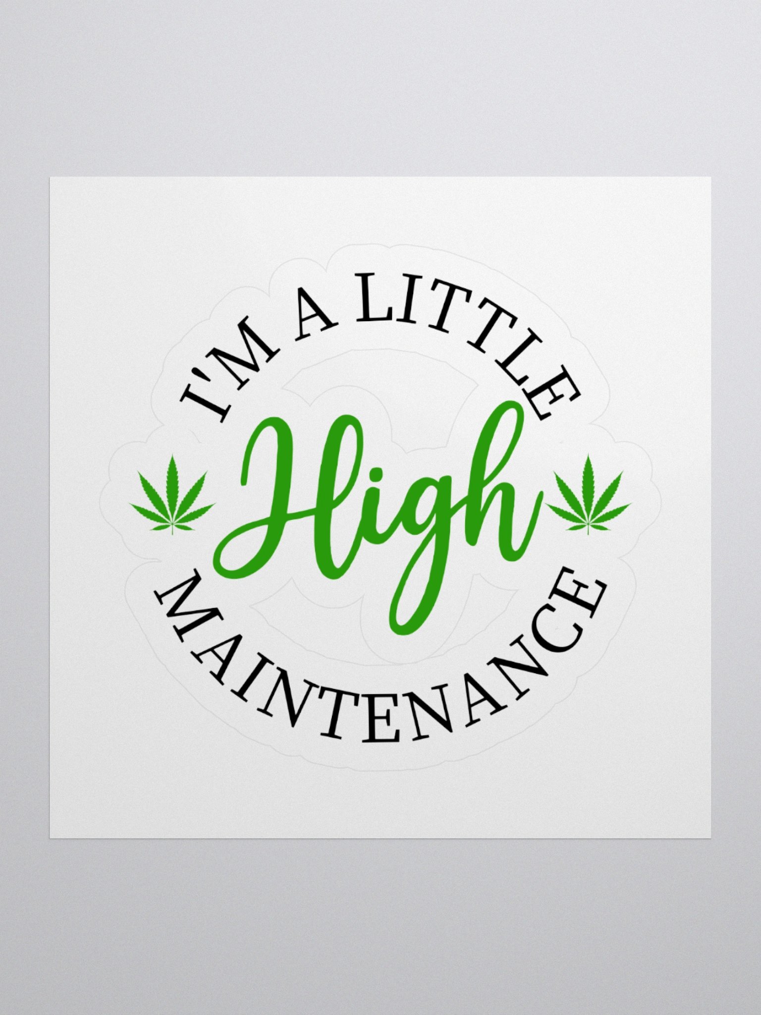 High Maintenance Sticker product image (4)